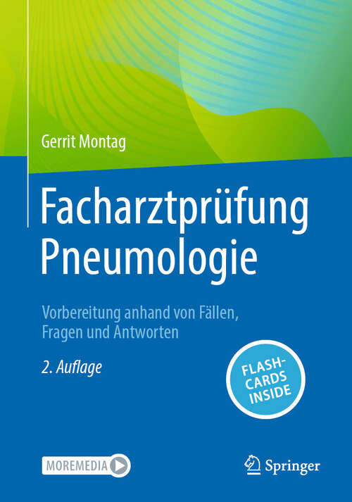 Book cover of Facharztprüfung Pneumologie: Vorbereitung anhand von Fällen, Fragen und Antworten (2. Auflage 2024)