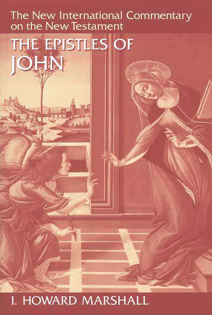 Book cover of The Epistles of John (2) (New International Commentary on the New Testament (NICNT))