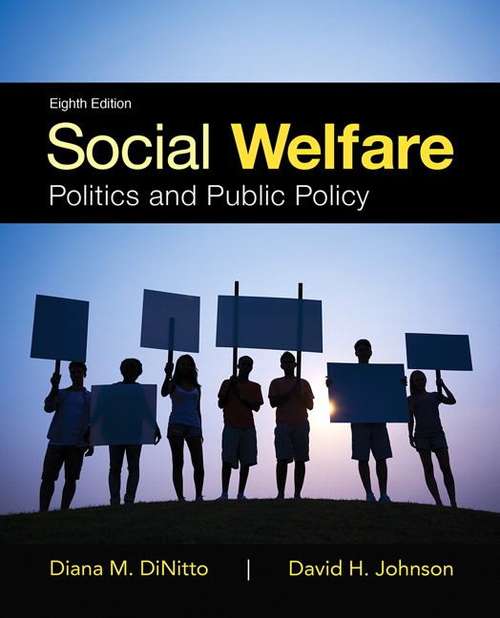 Book cover of Social Welfare: Politics And Public Policy