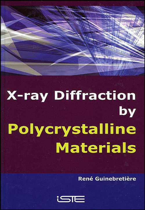 Book cover of X-Ray Diffraction by Polycrystalline Materials