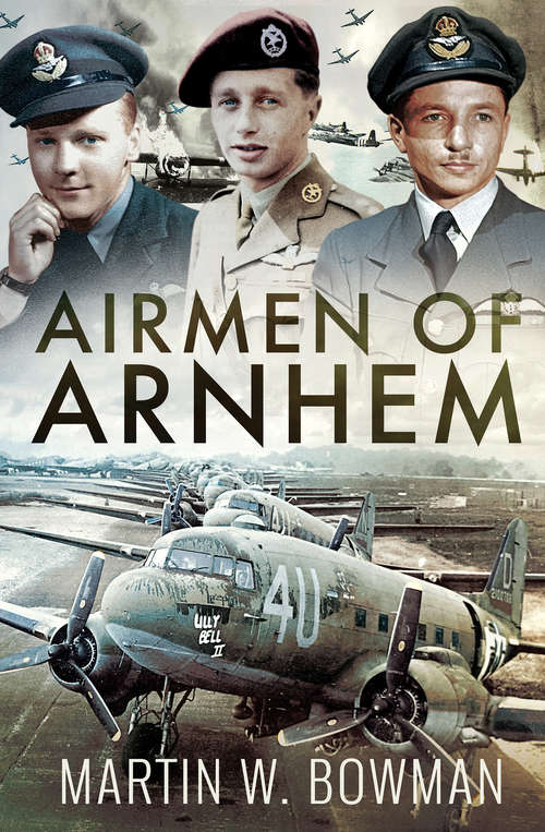 Book cover of Airmen of Arnhem