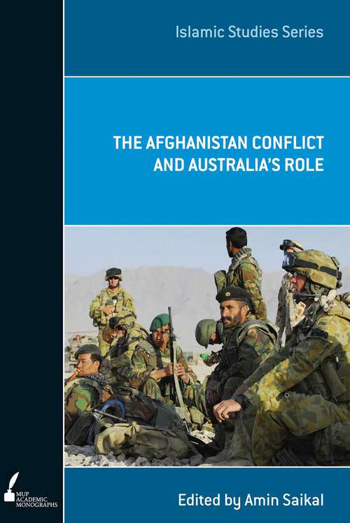 Book cover of Afghanistan Conflict and Australia's Role (Islamic Studies Series)