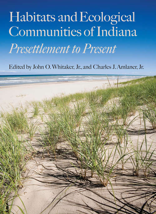 Book cover of Habitats and Ecological Communities of Indiana