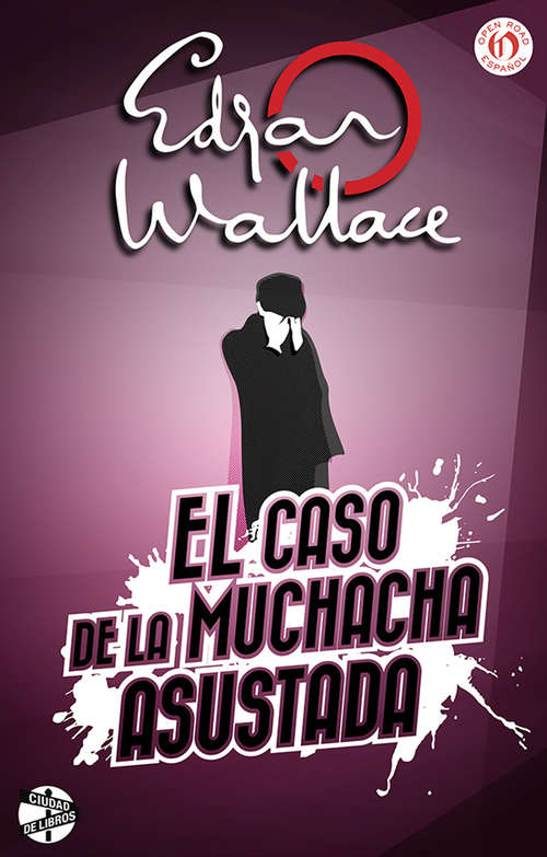 Book cover of El caso de la muchacha asustada