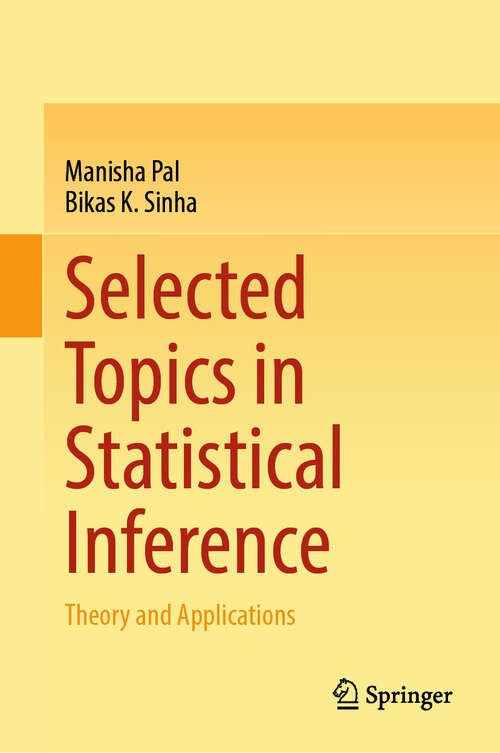 Book cover of Selected Topics in Statistical Inference: Theory and Applications (2024)