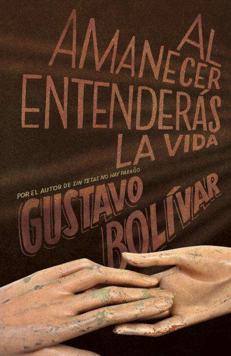 Book cover of Al amanecer entenderás la vida