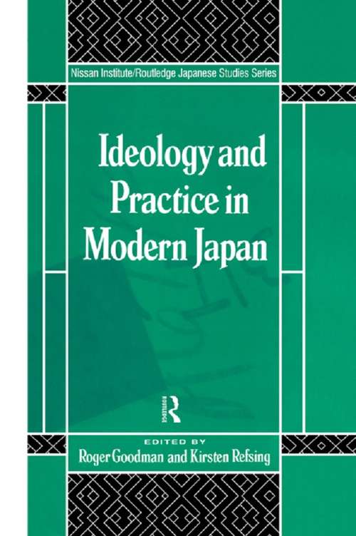 Book cover of Ideology and Practice in Modern Japan (Nissan Institute/Routledge Japanese Studies)