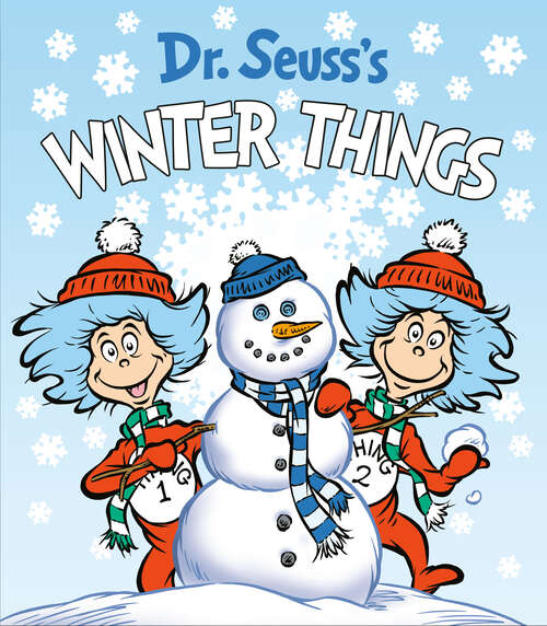 Book cover of Dr. Seuss's Winter Things (Dr. Seuss's Things Board Books)