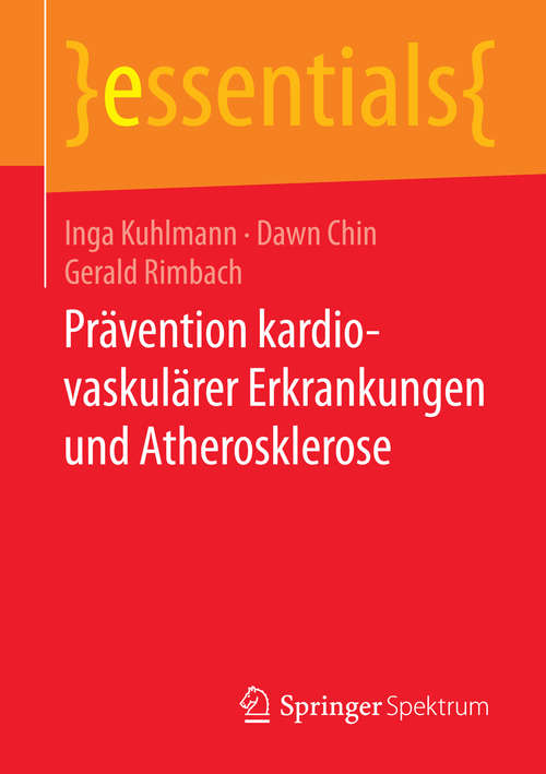 Book cover of Prävention kardiovaskulärer Erkrankungen und Atherosklerose (essentials)