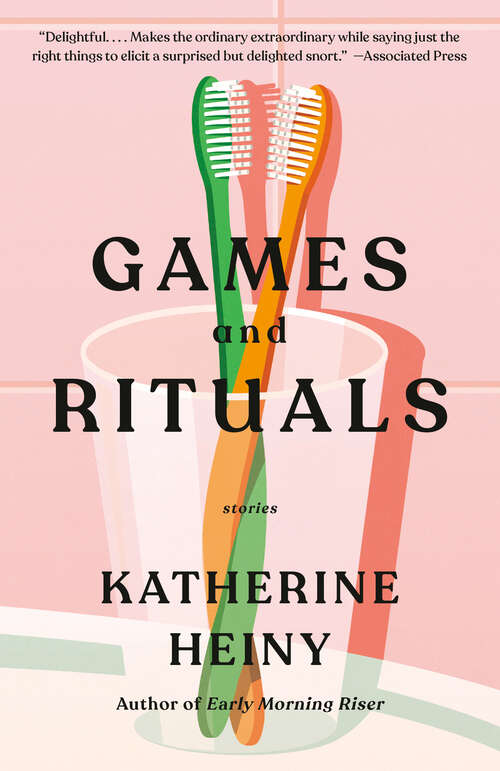 Book cover of Games and Rituals: Stories