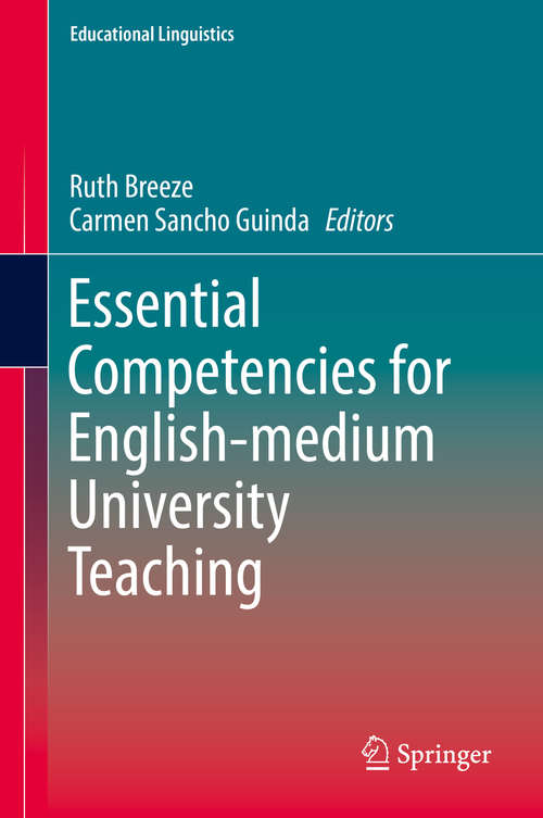 Book cover of Essential Competencies for English-medium University Teaching