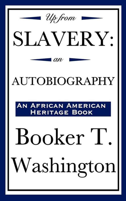 Book cover of Up from Slavery
