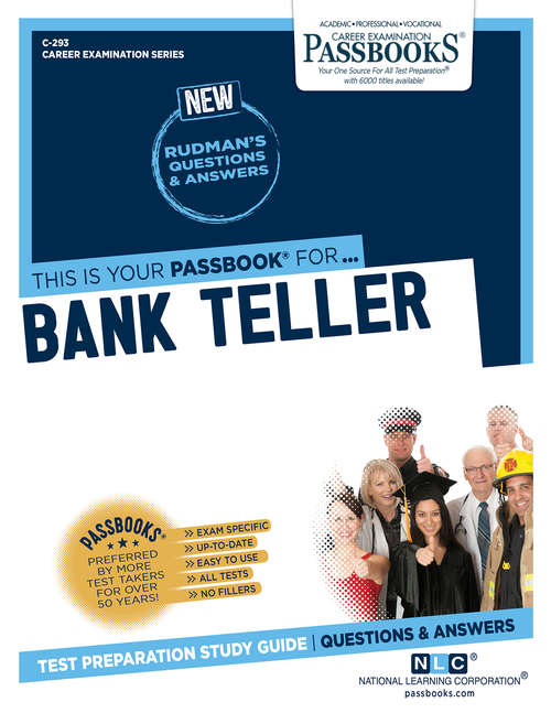 Book cover of Bank Teller: Passbooks Study Guide (Career Examination Series: C-293)