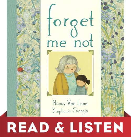 Book cover of Forget Me Not: Read & Listen Edition