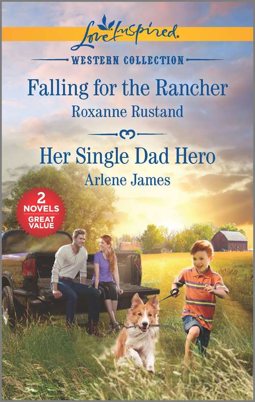 Book cover of Falling for the Rancher & Her Single Dad Hero (Original)