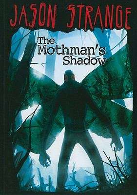 Book cover of The Mothman's Shadow