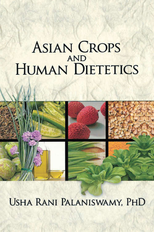 Book cover of Asian Crops and Human Dietetics