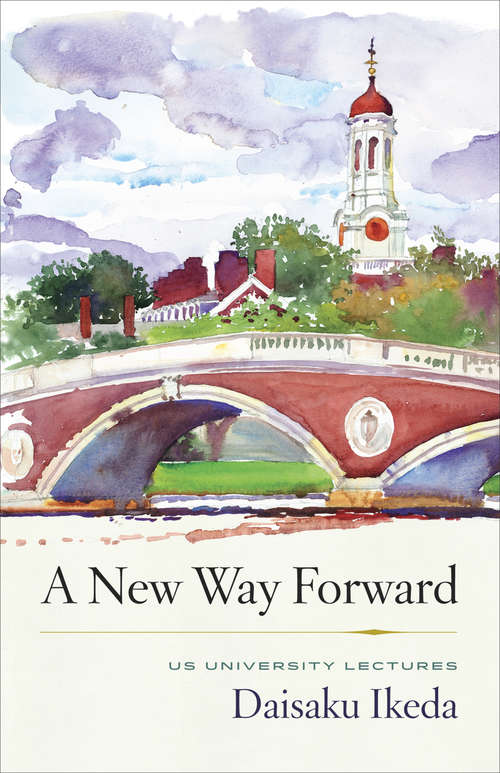 Book cover of A New Way Forward: US University Lectures