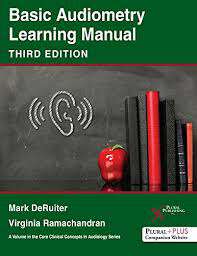 Book cover of Basic Audiometry Learning Manual (Third Edition)