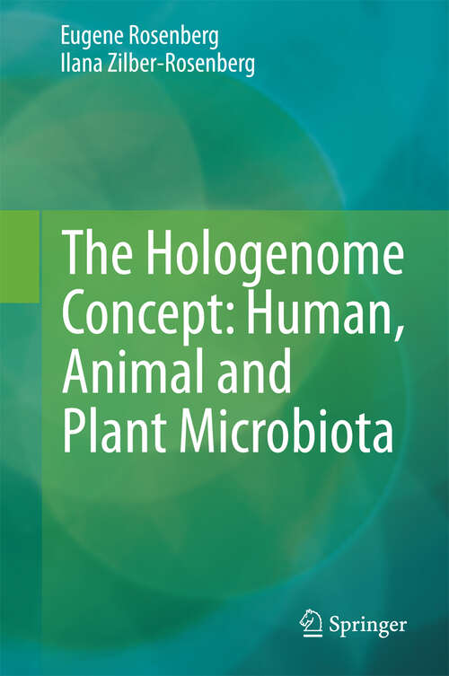 Book cover of The Hologenome Concept: Human, Animal and Plant Microbiota (2013)