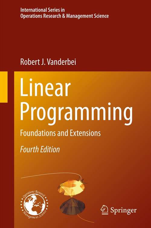 Book cover of Linear Programming: Foundations and Extensions