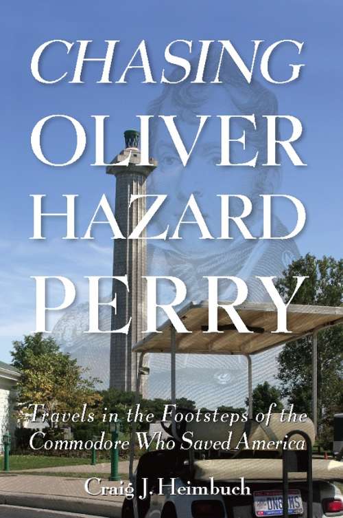 Book cover of Chasing Oliver Hazard Perry