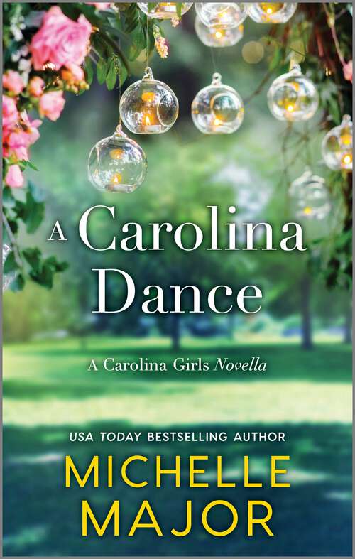 Book cover of A Carolina Dance (Original) (The Carolina Girls)