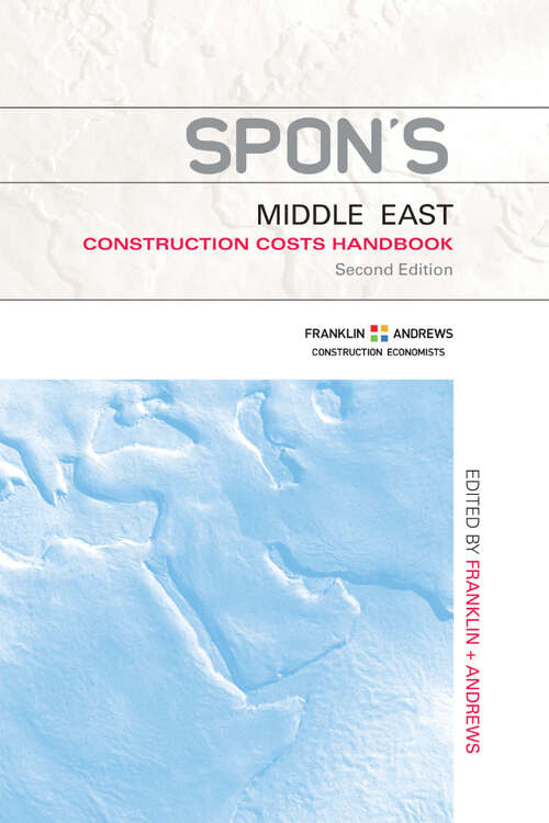 Book cover of Spon's Middle East Construction Costs Handbook (Spon's International Price Books)