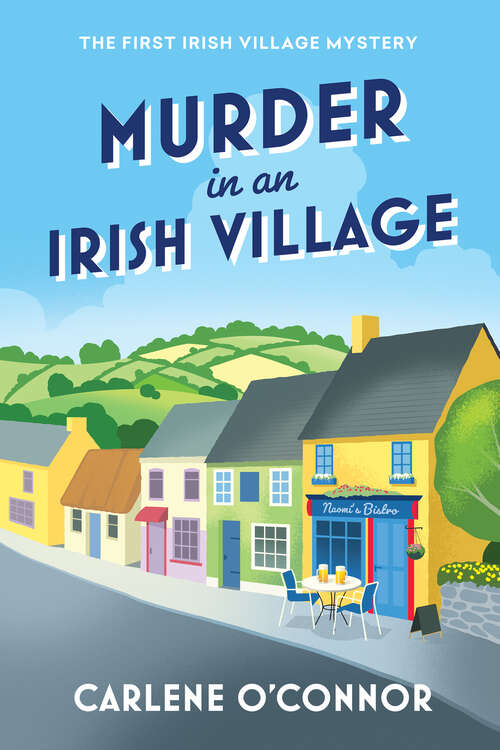 Book cover of Murder in an Irish Village: A Charming Irish Cozy Mystery (An Irish Village Mystery #1)