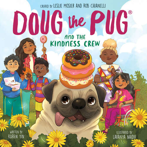 Book cover of Doug the Pug and the Kindness Crew (Doug the Pug Picture Book)