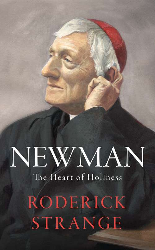 Book cover of Newman: The Heart of Holiness
