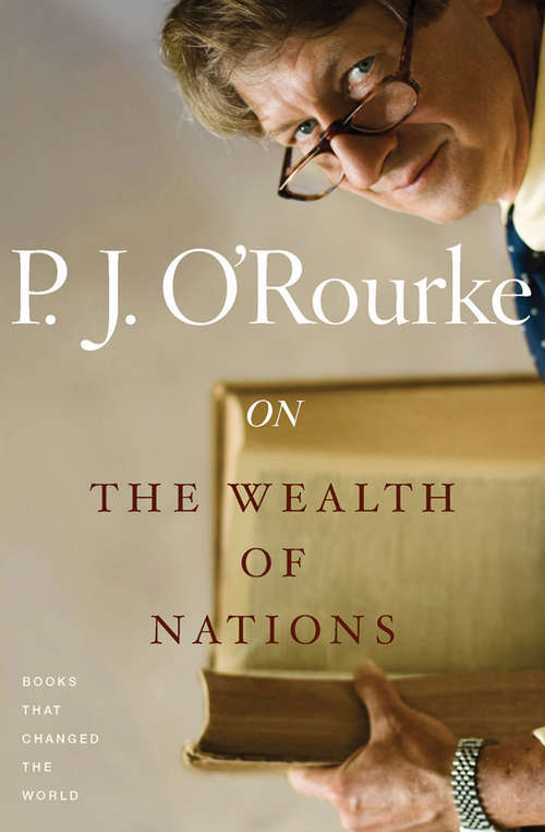 Book cover of On the Wealth of Nations: Books That Changed The World (Books That Changed the World)