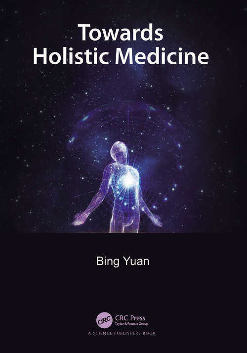 Book cover of Towards Holistic Medicine