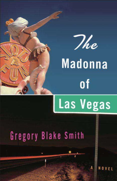 Book cover of The Madonna of Las Vegas