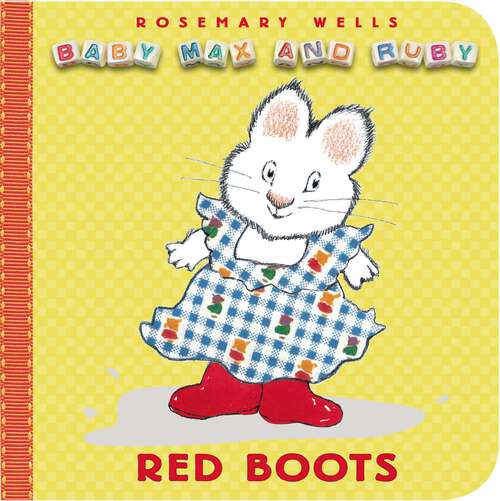 Book cover of Red Boots (Baby Max and Ruby)