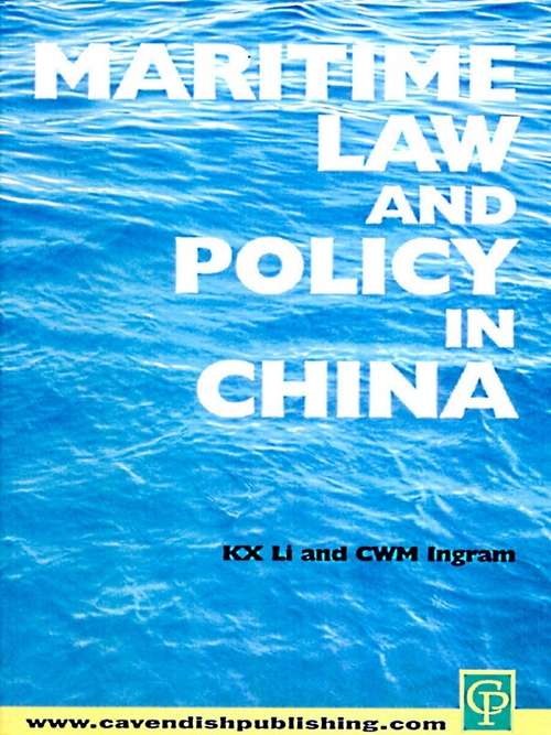 Book cover of Maritime Law and Policy in China