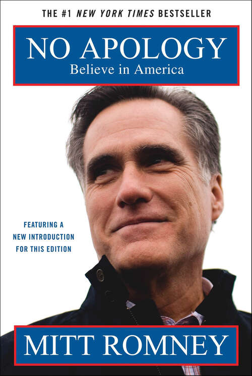 Book cover of No Apology: Believe in America