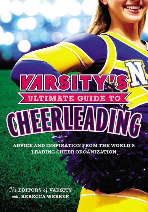 Book cover of Varsity's Ultimate Guide to Cheerleading