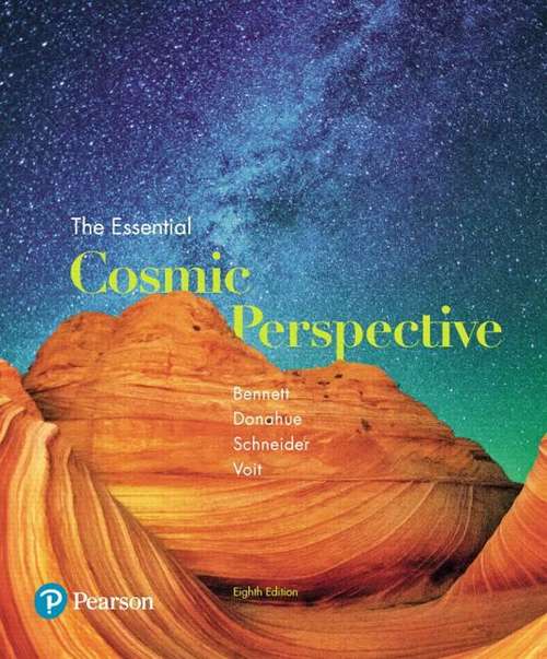 Book cover of The Essential Cosmic Perspective (8th Edition)