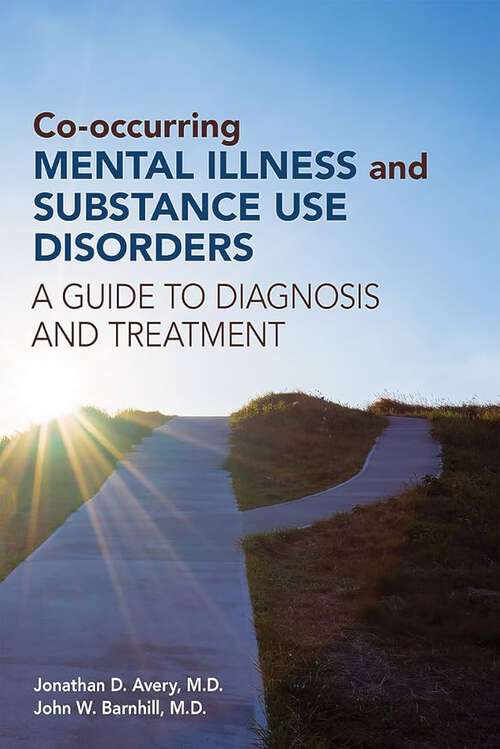 Book cover of Co-Occurring Mental Illness and Substance Use Disorders