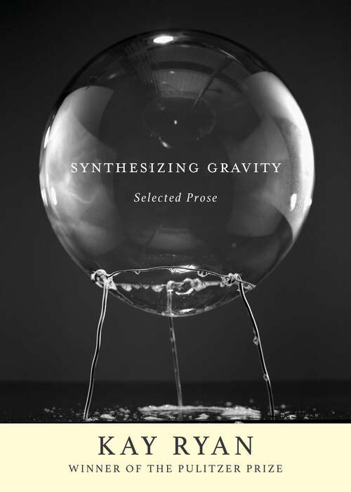 Book cover of Synthesizing Gravity: Selected Prose