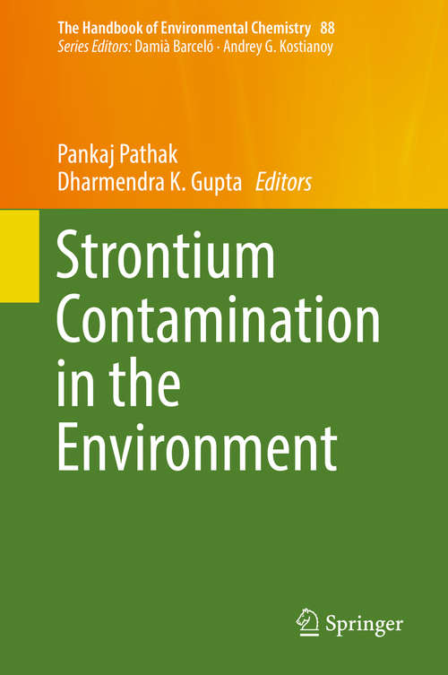 Book cover of Strontium Contamination in the Environment (1st ed. 2020) (The Handbook of Environmental Chemistry #88)