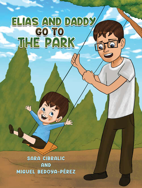 Book cover of Elias and Daddy Go to the Park