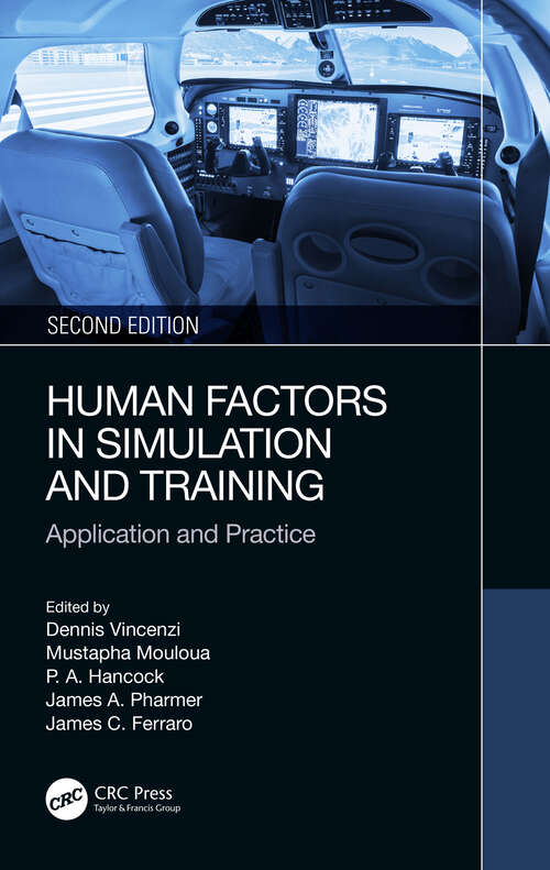 Book cover of Human Factors in Simulation and Training: Application and Practice (2)