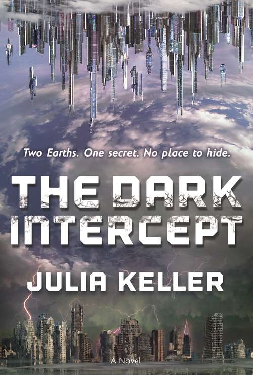 Book cover of The Dark Intercept: A Tor. Com Original (The Dark Intercept #1)