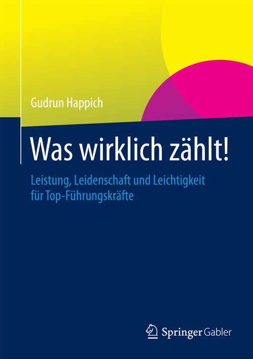 Book cover of Was wirklich zählt!