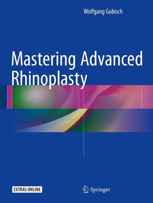 Book cover of Mastering Advanced Rhinoplasty