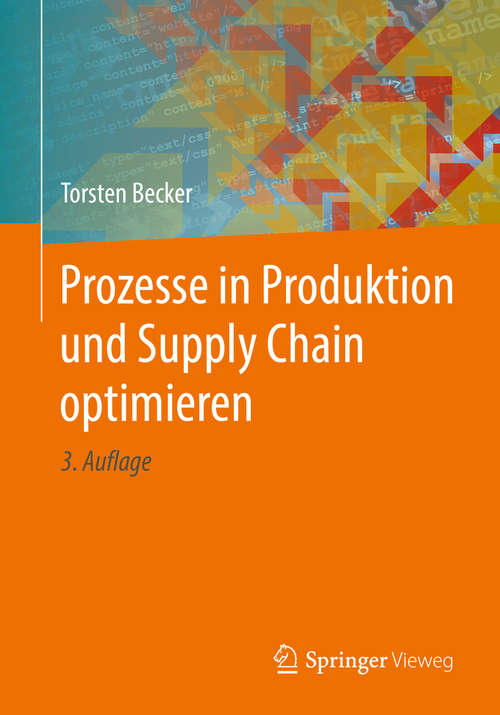 Book cover of Prozesse in Produktion und Supply Chain optimieren