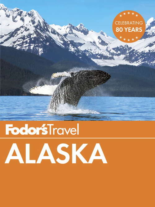 Book cover of Fodor's Alaska