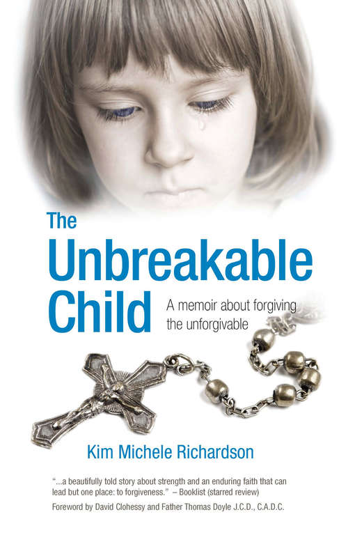 Book cover of The Unbreakable Child